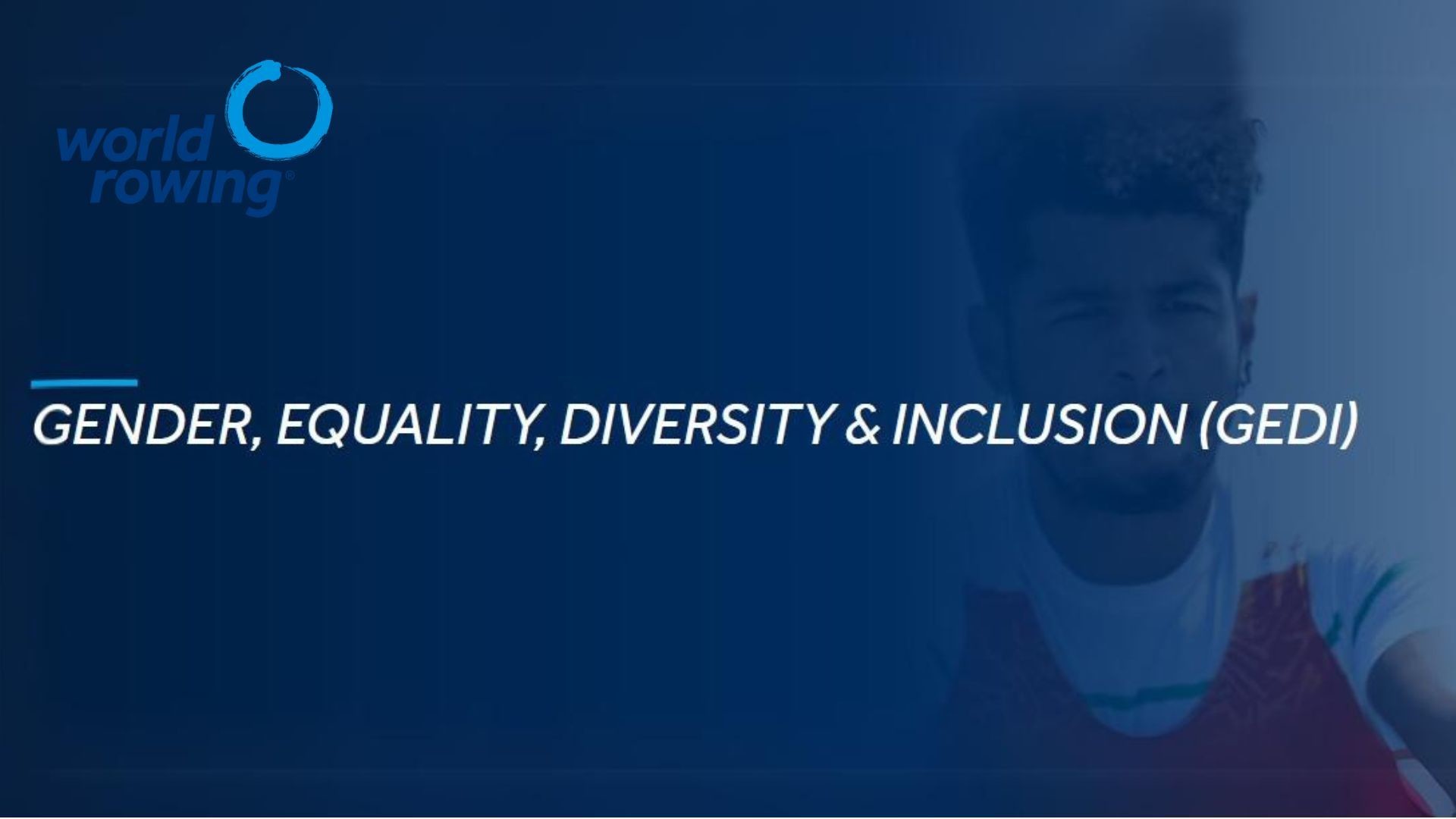 World Rowing Strategic Plan for Gender, Equality, Diversity and Inclusion